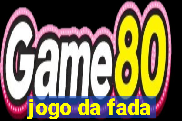 jogo da fada